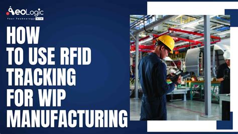 commercial rfid tracking system|rfid tracking system for manufacturing.